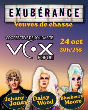 EXUBÉRANCE - VEUVES DE CHASSE